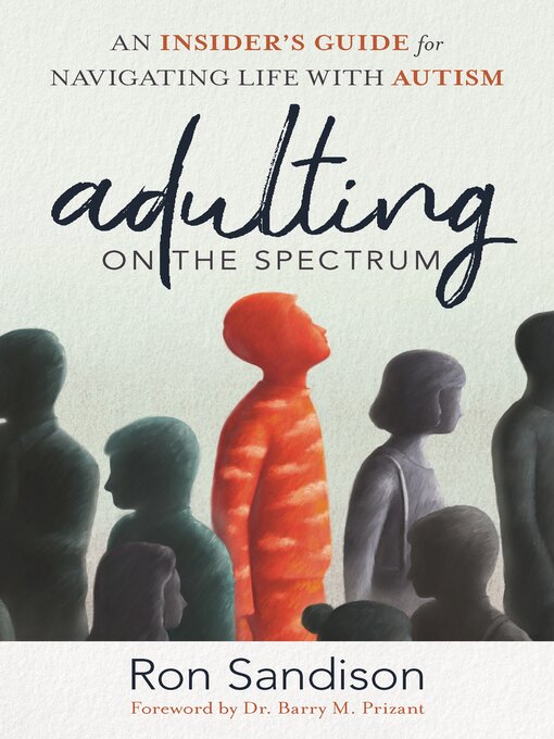 Title details for Adulting on the Spectrum by Ron Sandison - Available